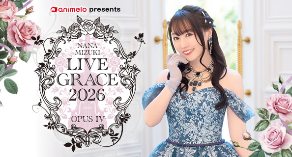 NANA MIZUKI LIVE GRACE 2026 -OPUS â…£-