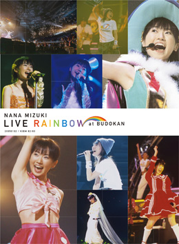NANA MIZUKI LIVE RAINBOW at BUDOKAN