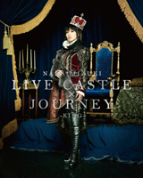 NANA MIZUKI LIVE CASTLE×JOURNEY ―KING― Blu-ray Disc