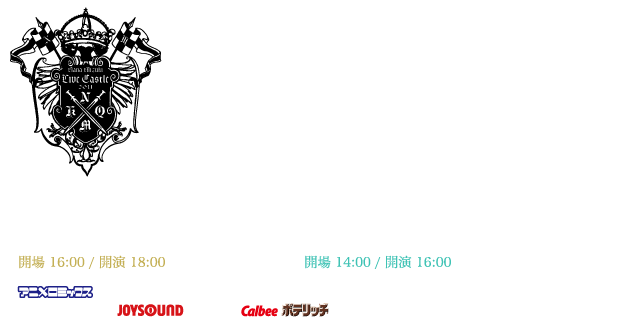 NANA MIZUKI LIVE CASTLE 2011 -QUEEN'S NIGHT- / -KING’S NIGHT-