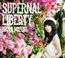 SUPERNAL LIBERTY 通常盤CD