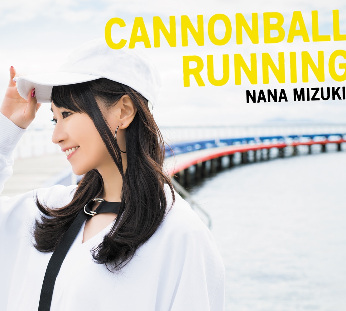 Nana Mizuki 13th Album Cannonball Running