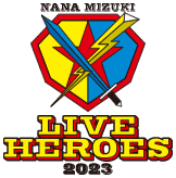 NANA MIZUKI LIVE HEROES 2023